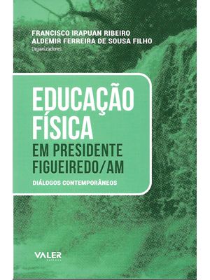 Educação Física em Presidente Figueiredo /Am
