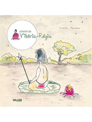 A Lenda da Vitória-Régia