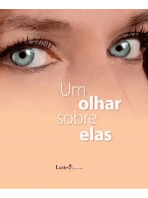 Um Olhar sobre Elas