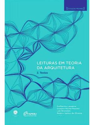 Leituras em Teoria da Arquitetura - Textos