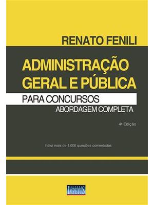Administração Geral e Pública para Concursos - Abordagem Completa