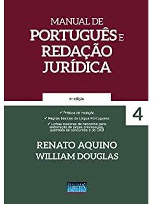 Manual de Português e Redação Juridica - Volume 4