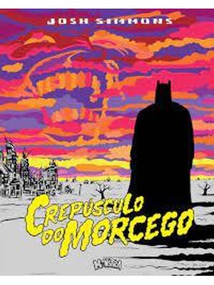Crepúsculo do Morcego