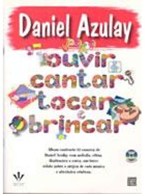 Para Ouvir, Cantar, Tocar e Brincar
