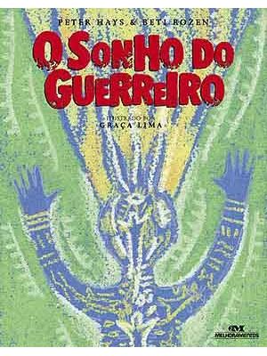 O Sonho de Guerreiro
