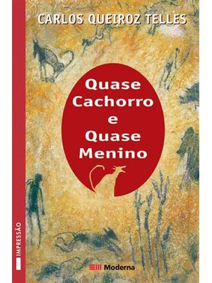 Quase Cachorro e Quase Menino
