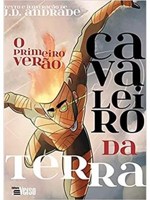 Cavaleiro da Terra - o Primeiro Verão