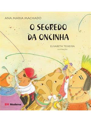 Segredo da Oncinha, o