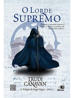 Lorde Supremo, o - Quando a Aprendiz Supera o Mestre, e Apenas Um Começo de Um Grande Embate
