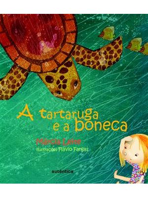Tartaruga e a Boneca, a
