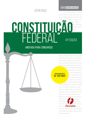 Constituição Federal Anotada para Concursos