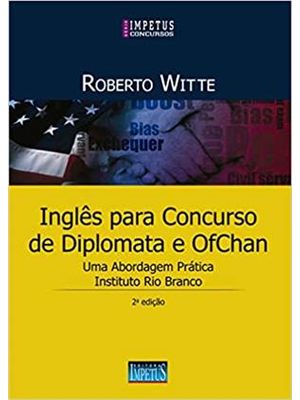 Inglês para Concursos de Diplomata e Ofchan