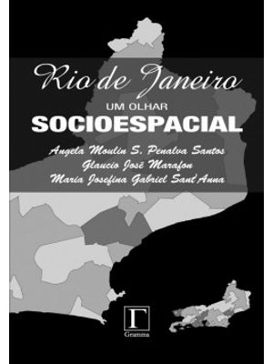 Rio de Janeiro: Um Olhar Socioespacial