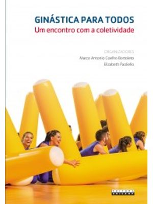 Ginástica para Todos: Um Encontro com a Coletividade