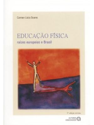 Educação Física: Raízes Europeias e Brasil