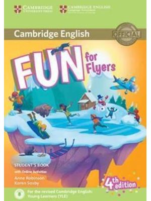 Fun For Flyers Sb With Online Activities With Audio - 4Th Ed.