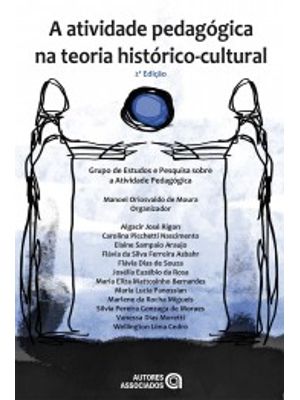 A Atividade Pedagógica na Teoria Histórico-Cultural