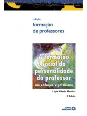 A Formação Social da Personalidade do Professor: Um Enfoque Vigotskiano