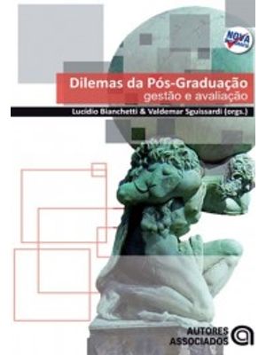 Dilemas da Pós-Graduação: Gestão e Avaliação