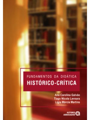 Fundamentos da Didática Histórico-Crítica