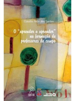 O Aprender a Aprender na Formação de Professores do Campo