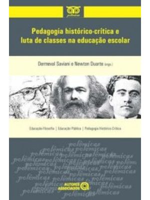 Pedagogia Histórico-Crítica e Luta de Classes na Educação Escolar