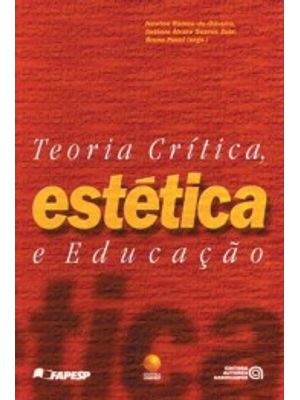 Teoria Crítica, Estética e Educação