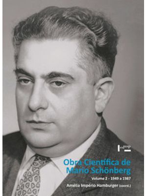 Obra Científica de Mario Schönberg Vol. 2: 1949 a 1987