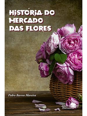 História do Mercado das Flores