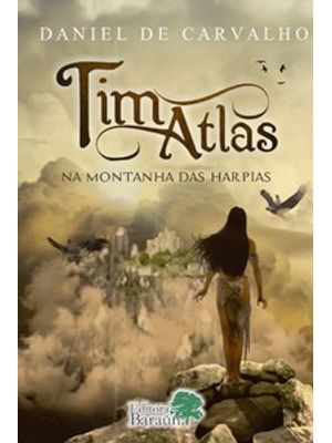Tim Atlas - na Montanha das Harpias