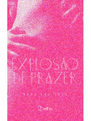 Explosão de Prazer