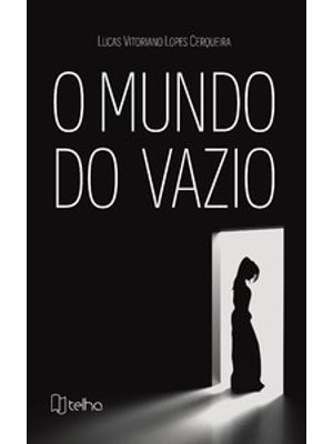 O Mundo do Vazio