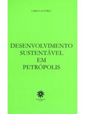 Desenvolvimento Sustentavel em Petropolis
