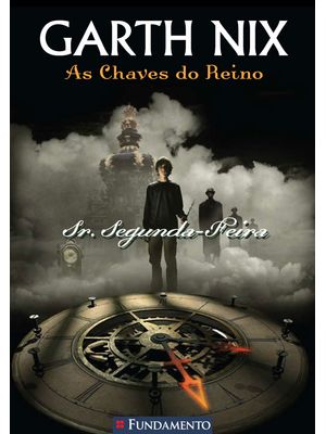 As Chaves do Reino - Sr Segunda-Feira