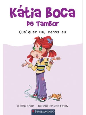 Kátia Boca de Tambor - Qualquer Um, Menos Eu