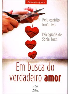 Em Busca do Verdadeiro Amor