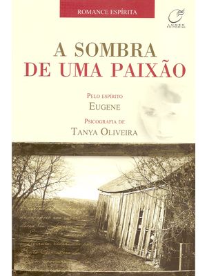 A Sombra de Uma Paixão
