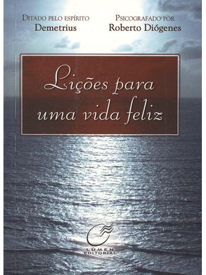 Lições para Uma Vida Feliz
