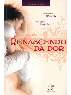 Renascendo da Dor