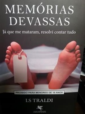 Memorias Devassas - Ja Que Me Mataram, Resolvi Contar Tudo