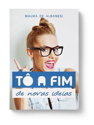 Col. Tô a Fim de Novas Ideias