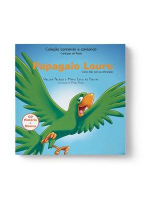 Coleção Contando e Cantando: Papagaio Louro S/Cd