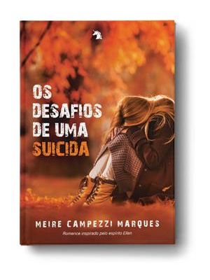 Os Desafios de Uma Suicida