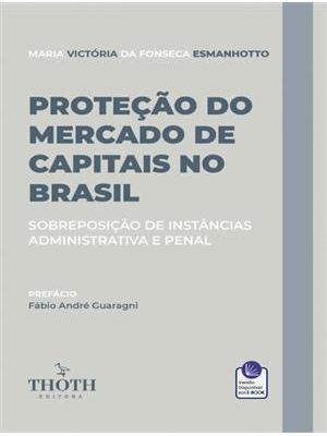 Proteção do Mercado de Capitais no Brasil