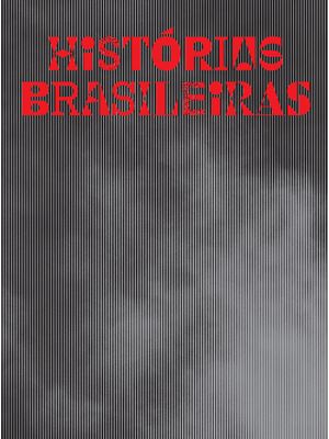 Histórias Brasileiras - Catálogo: Edição Bilíngue Português / Inglês