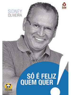 Só É Feliz Quem Quer