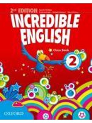 Incredible English 2 - Class Book