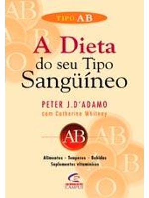 Tipo Ab - a Dieta do Seu Tipo Sanguineo
