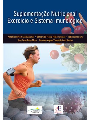 Suplementação Nutricional Exercício e Sistema Imunológico
