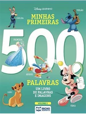 Disney - Minhas Primeiras 500 Palavras Vol.2